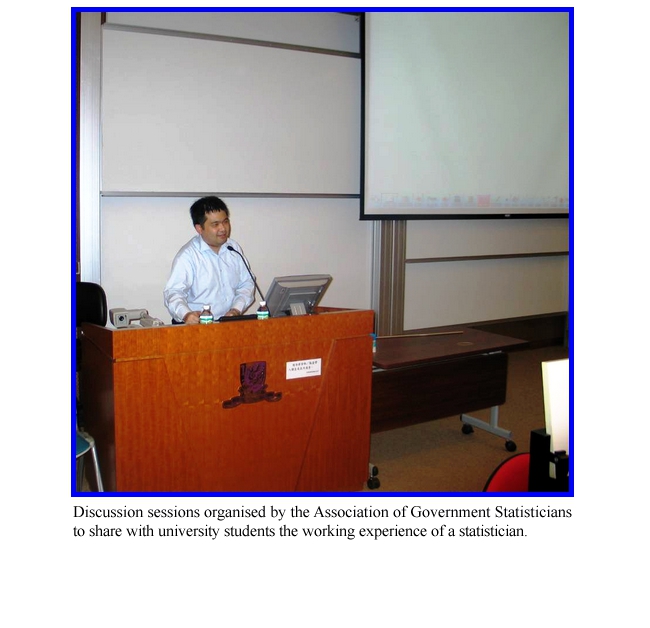 Discussion sessions organised by the Association of Government Statisticians to share with university students the working experience of a statistician.